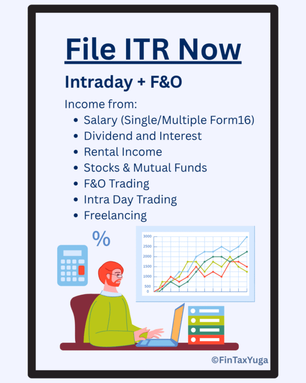 ITR Filing - Intraday + F&O