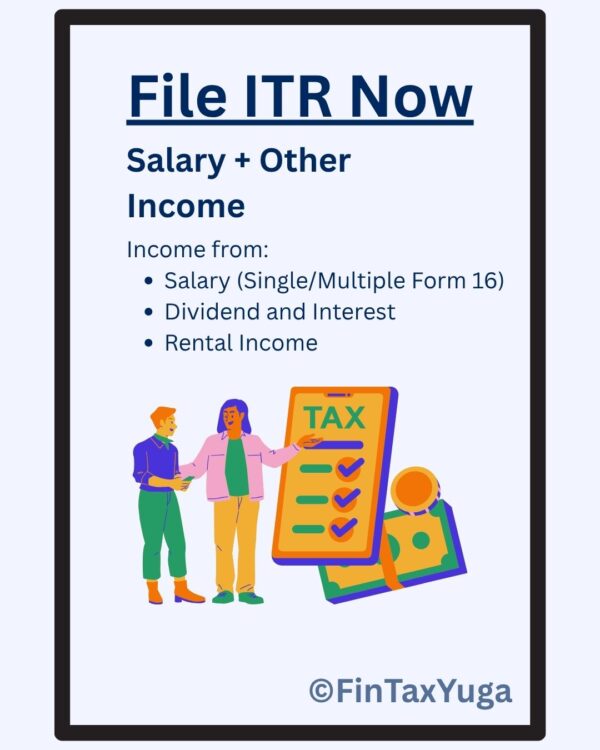 ITR Filing - Salary + Other Income